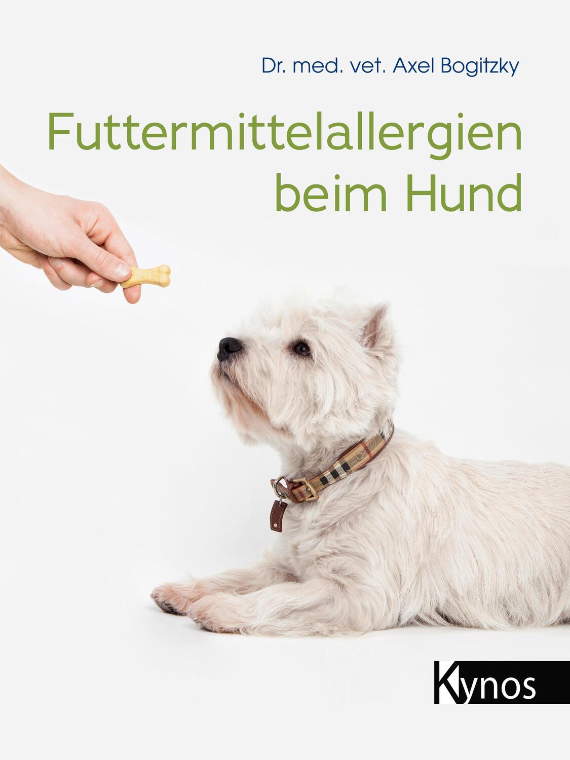 Cover: 9783954642359 | Futtermittelallergien beim Hund | Axel Bogitzky | Buch | Deutsch