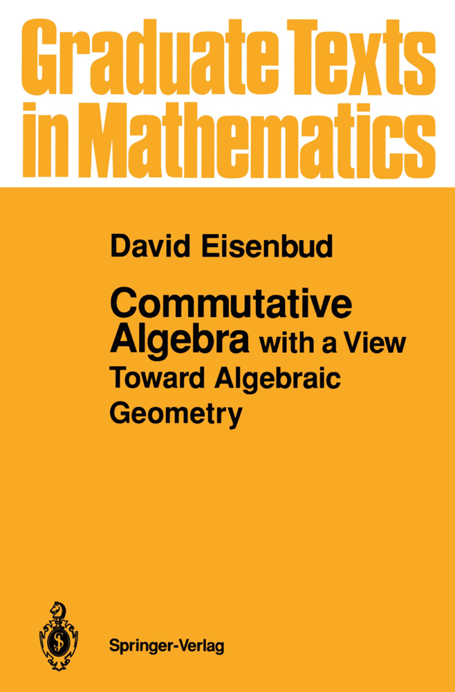 Cover: 9780387942698 | Commutative Algebra | with a View Toward Algebraic Geometry | Eisenbud