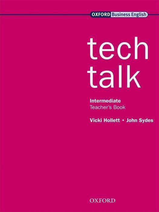 Cover: 9780194575430 | Tech Talk Intermediate level Teacher's Book | Vicki Hollett (u. a.)