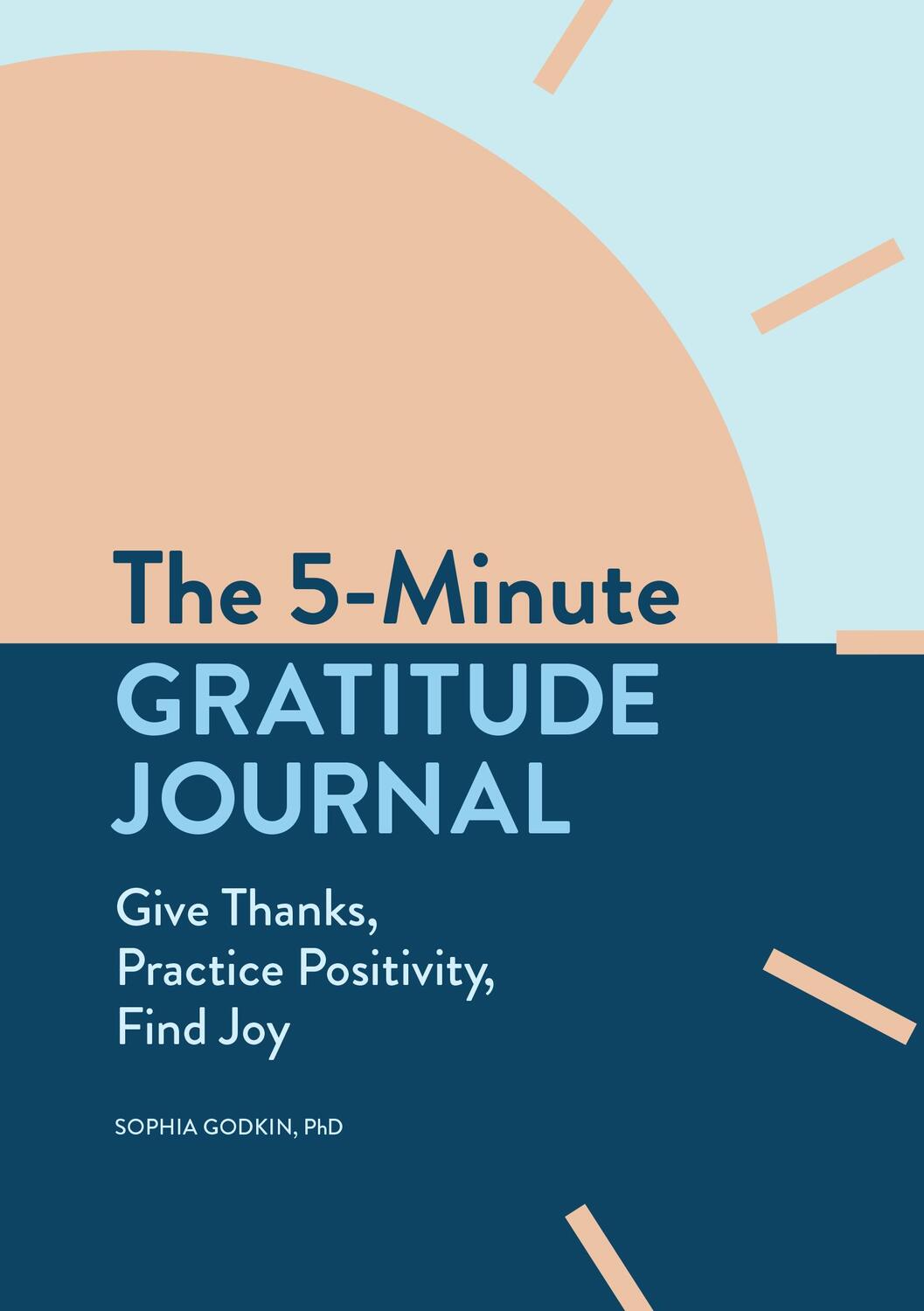 Cover: 9781647397197 | The 5-Minute Gratitude Journal | Sophia Godkin | Taschenbuch | 2020