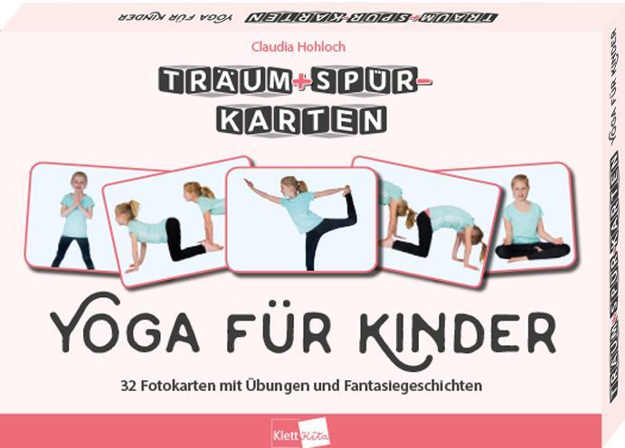 Cover: 9783960463122 | Träum+Spür-Karten: Yoga für Kinder | Claudia Hohloch | Taschenbuch