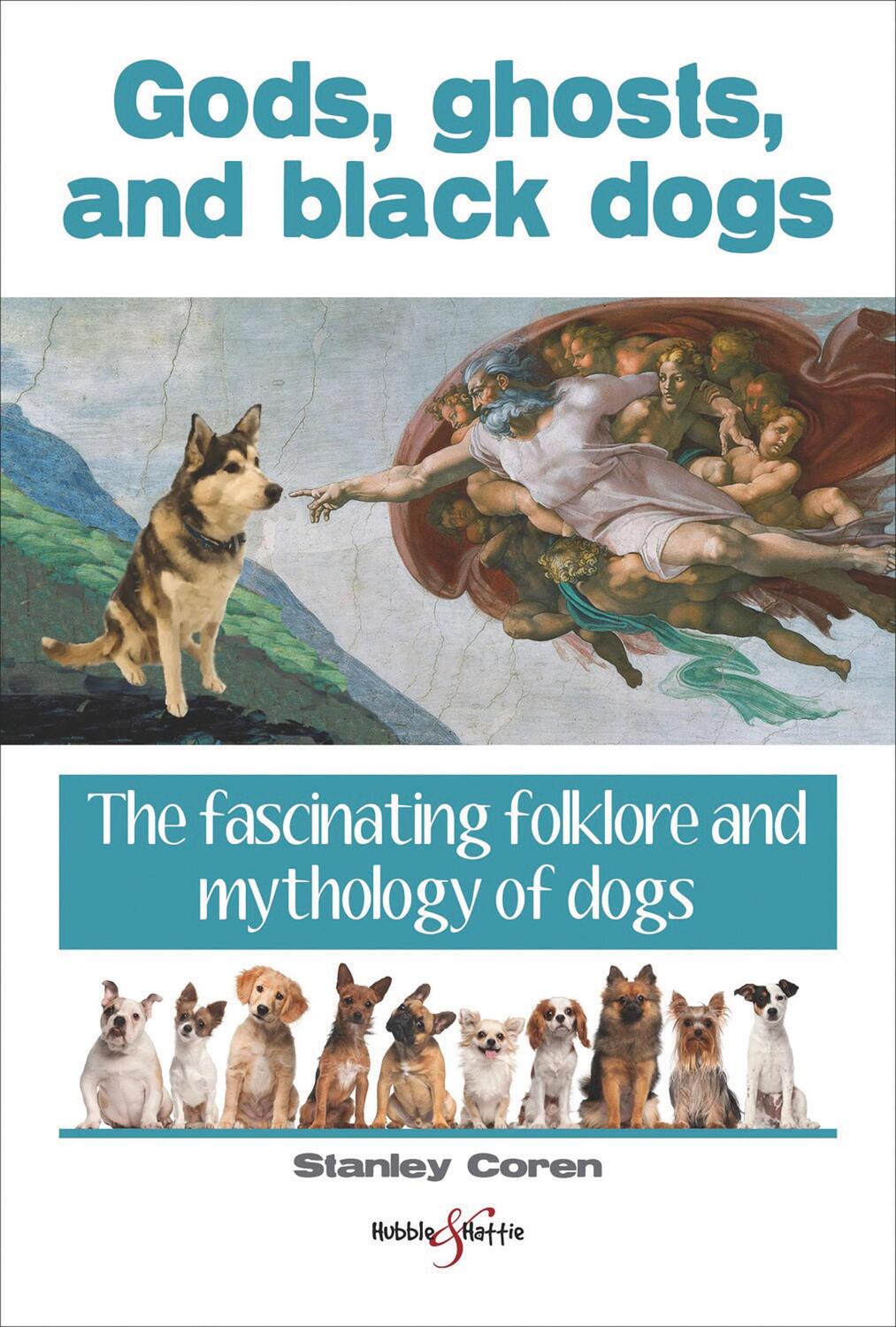 Cover: 9781845848606 | Gods, Ghosts and Black Dogs | Stanley Coren | Taschenbuch | Englisch