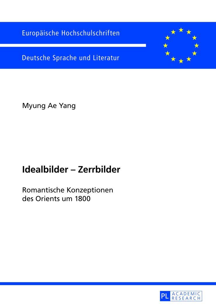Cover: 9783631613689 | Idealbilder ¿ Zerrbilder | Myung Ae Yang | Taschenbuch | Paperback