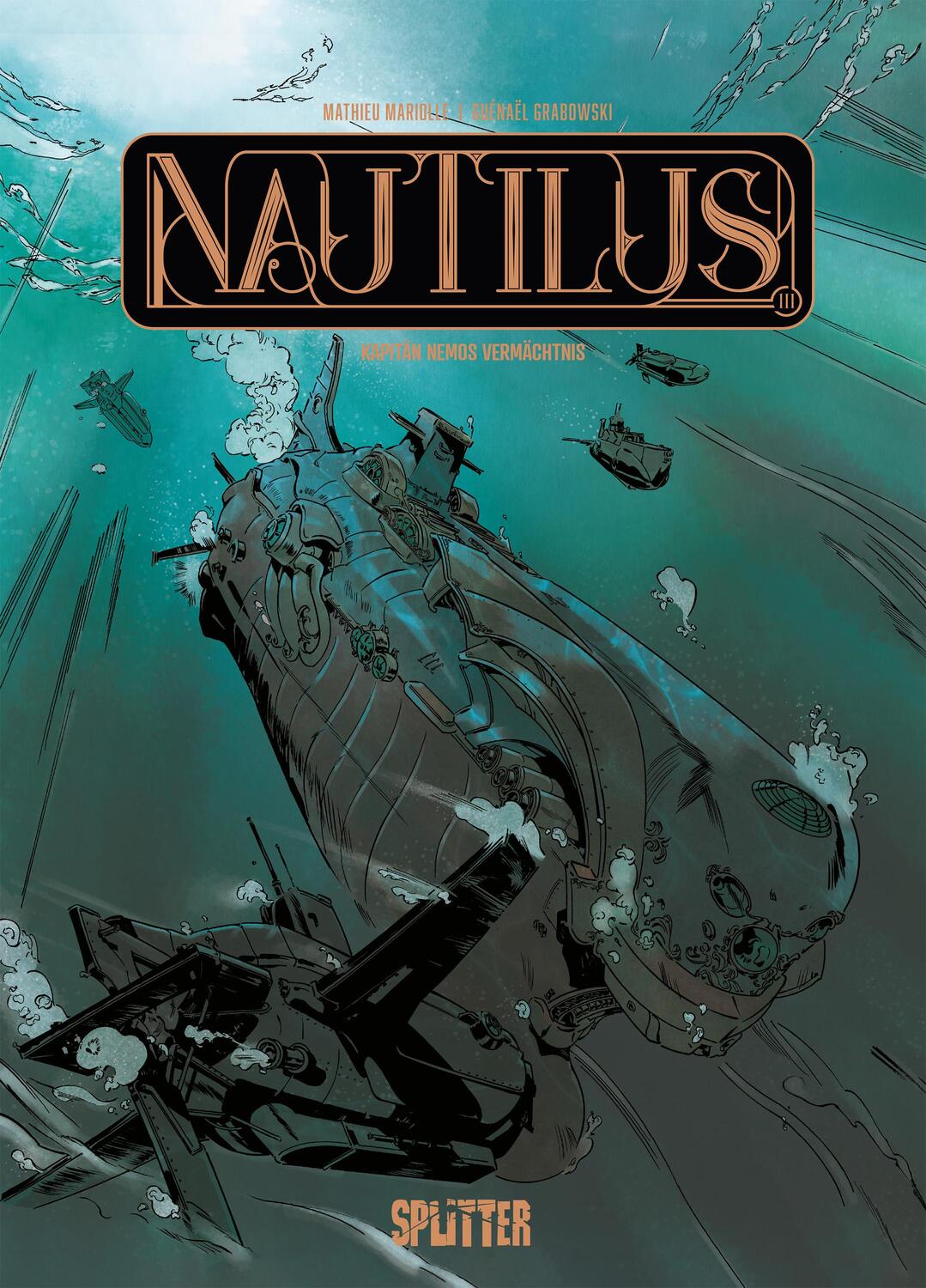 Cover: 9783967923025 | Nautilus. Band 3 | Kapitän Nemos Vermächtnis | Mathieu Mariolle | Buch