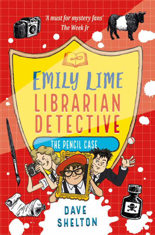 Cover: 9781788451048 | Emily Lime - Librarian Detective: The Pencil Case | Dave Shelton