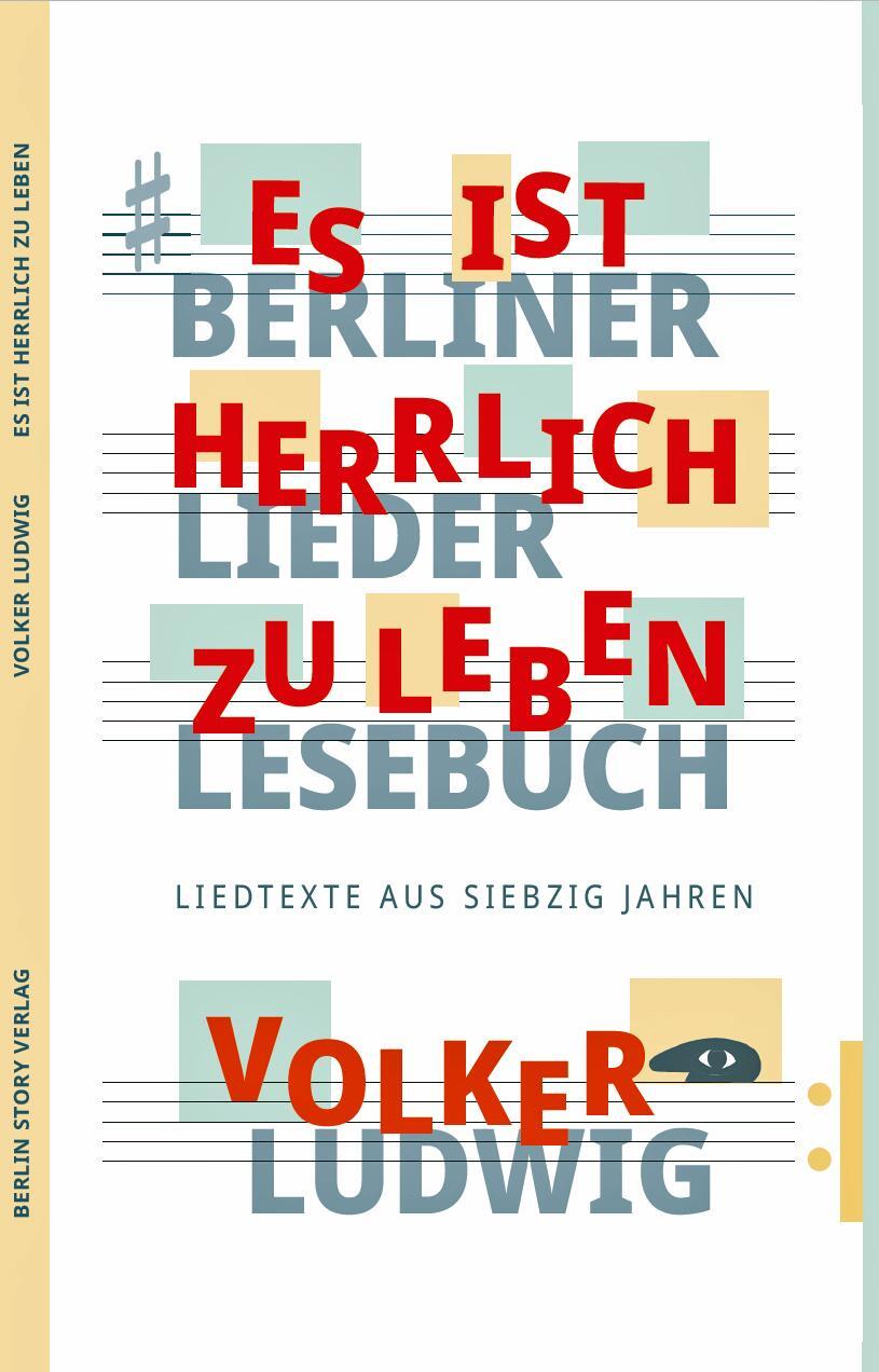 Cover: 9783957231918 | Es ist herrlich zu leben | Volker Ludwig | Taschenbuch | 123 S. | 2023