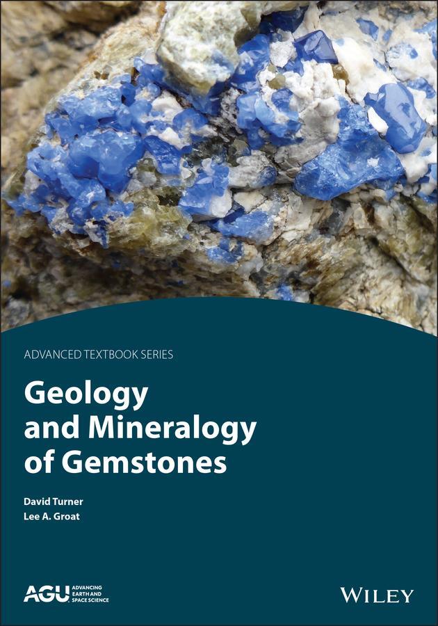 Cover: 9781119299851 | Geology and Mineralogy of Gemstones | David P. Turner (u. a.) | Buch