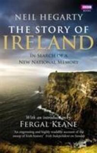 Cover: 9781846079702 | The Story of Ireland | Neil Hegarty | Taschenbuch | Englisch | 2012