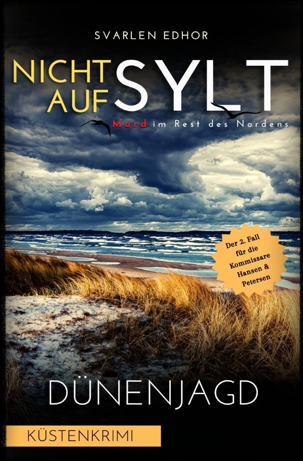 Cover: 9783757508036 | NICHT AUF SYLT - Mord im Rest des Nordens [Küstenkrimi] Band 2:...