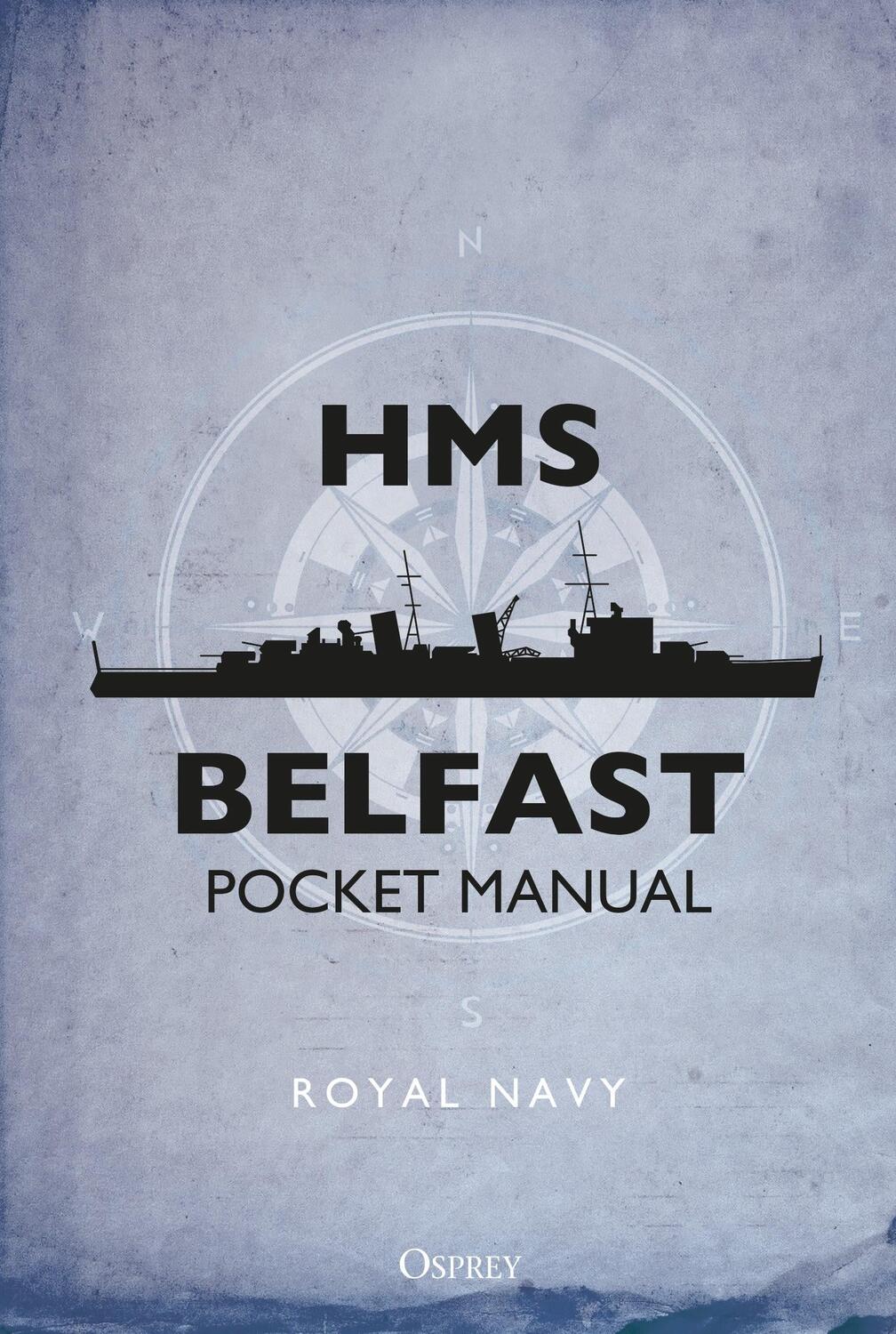 Cover: 9781472827821 | HMS Belfast Pocket Manual | John Blake | Buch | Gebunden | Englisch