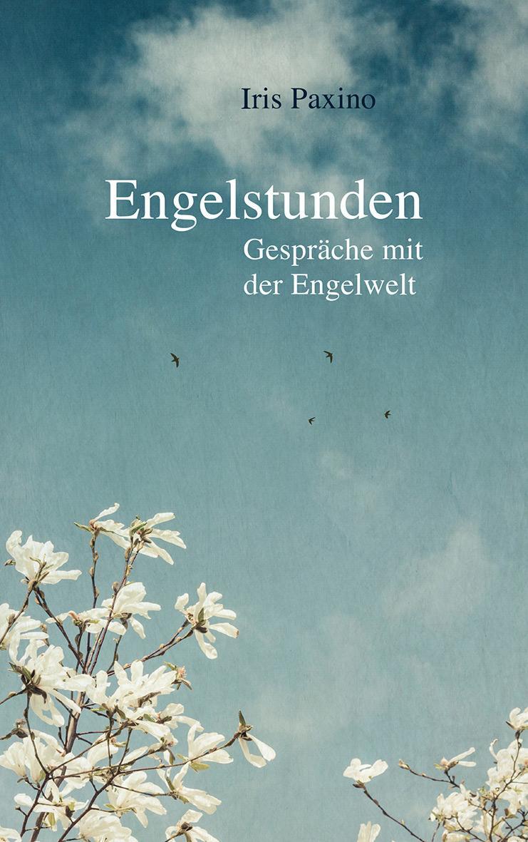 Cover: 9783772529443 | Engelstunden | Gespräche mit der Engelwelt | Iris Paxino | Buch | 2021