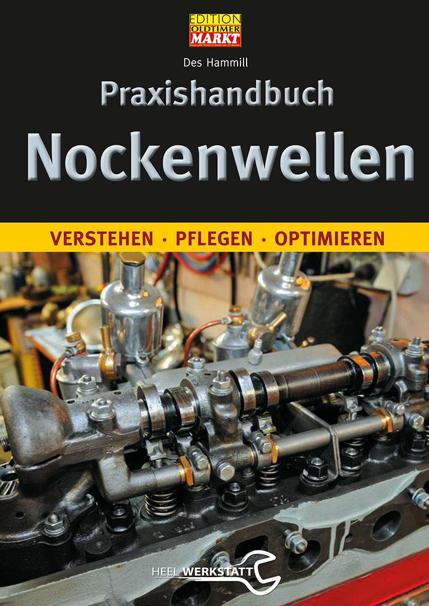 Cover: 9783868528084 | Praxishandbuch Nockenwellen | Verstehen, pflegen, optimieren | Hammill