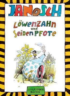Cover: 9783958780095 | Löwenzahn und Seidenpfote | Janosch | Buch | Little Tiger Books | 2016