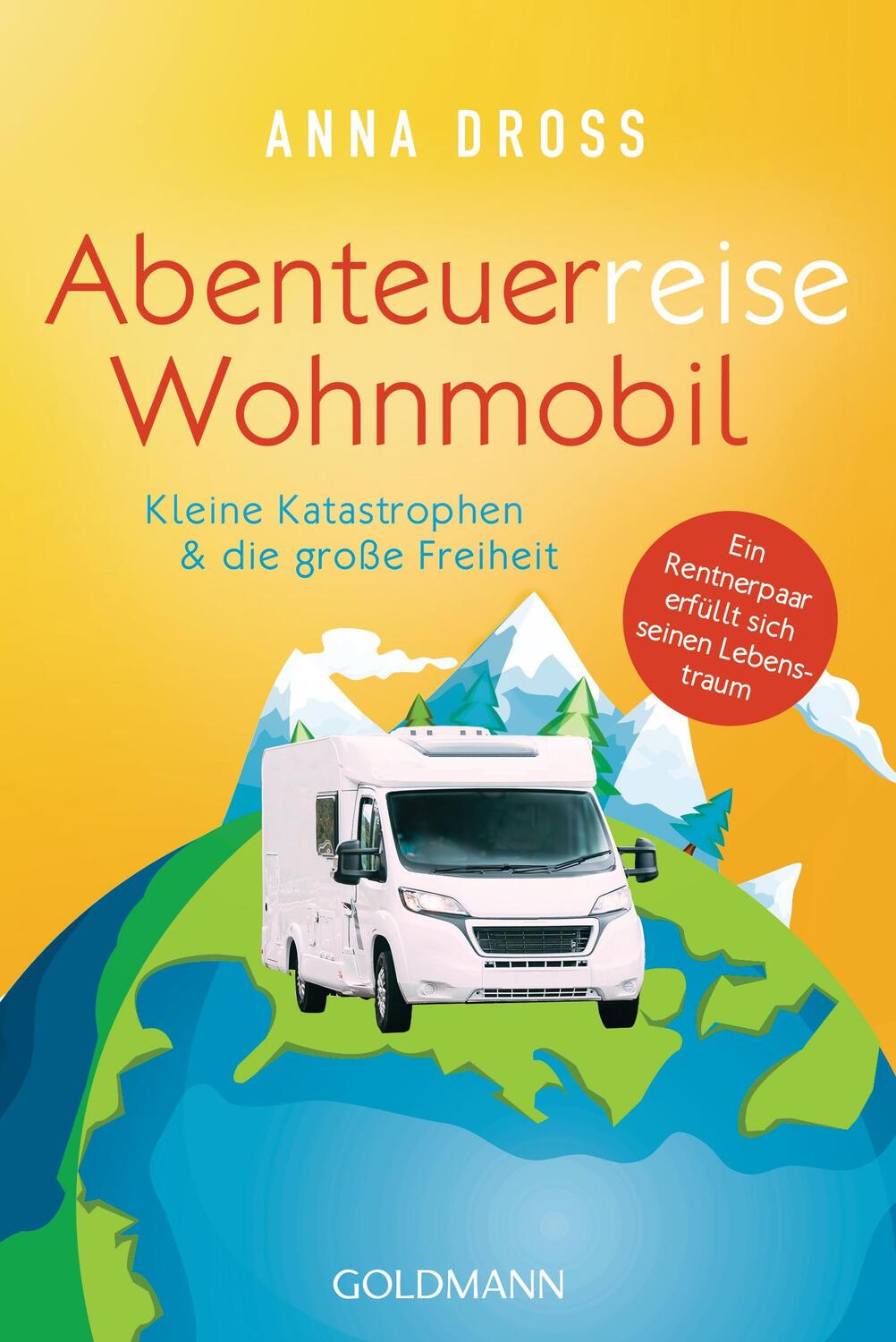 Cover: 9783442142439 | Abenteuerreise Wohnmobil | Anna Dross | Taschenbuch | Deutsch | 2019