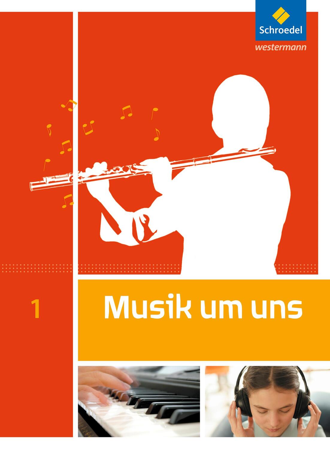 Cover: 9783507030107 | Musik um uns 1. Schülerband. | Sekundarstufe 1 - Auflage 2011 | Buch