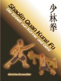 Cover: 9783833425967 | Shaolin Quan Kung Fu | Die Einheit von Körper und Geist | Kronmüller