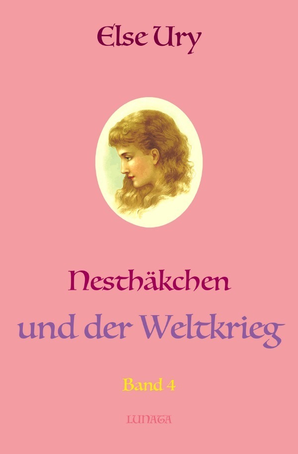 Cover: 9783750295827 | Nesthakchen und der Weltkrieg | Else Ury | Taschenbuch | epubli