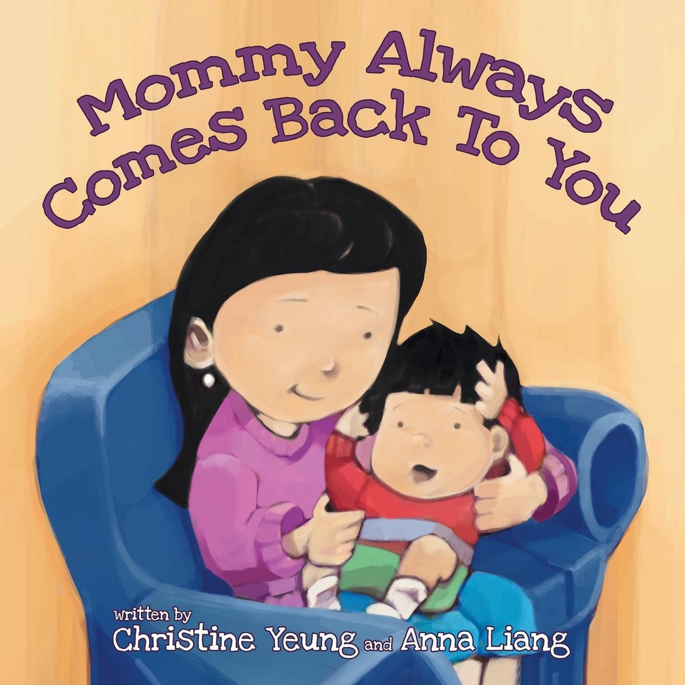 Cover: 9780228809531 | Mommy Always Comes Back to You | Christine Yeung (u. a.) | Taschenbuch