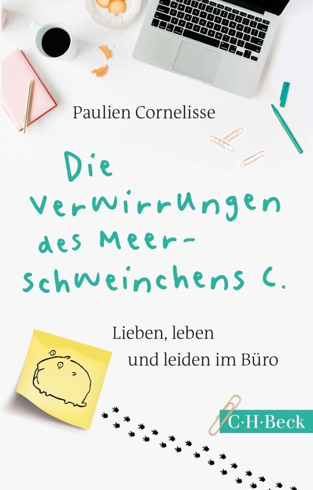 Cover: 9783406726620 | Die Verwirrungen des Meerschweinchens C. | Paulien Cornelisse | Buch