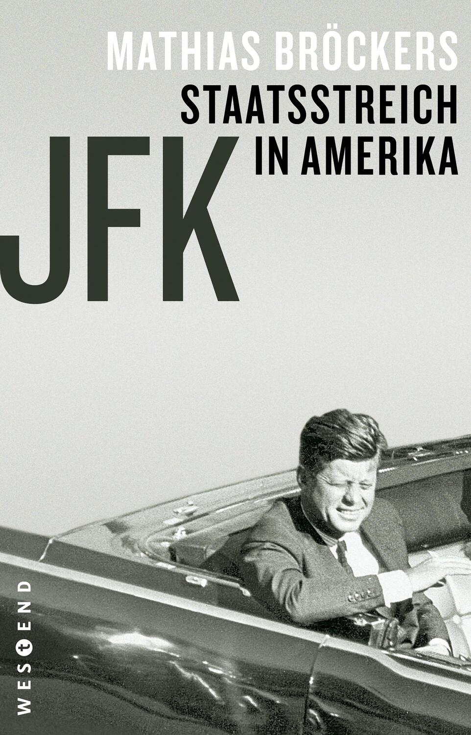 Cover: 9783864899218 | JFK - Staatsstreich in Amerika | Mathias Bröckers | Taschenbuch | 2023