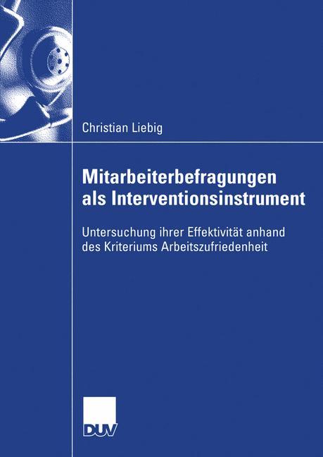 Cover: 9783835005754 | Mitarbeiterbefragungen als Interventionsinstrument | Christian Liebig