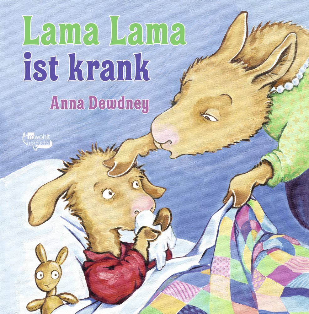 Cover: 9783499004551 | Lama Lama ist krank | Anna Dewdney | Buch | 32 S. | Deutsch | 2020