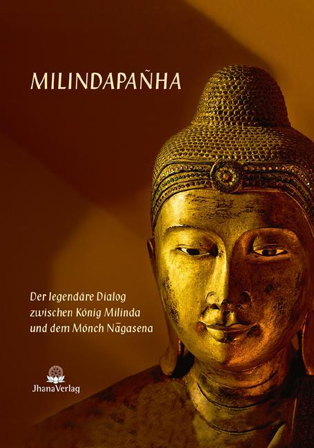 Cover: 9783931274610 | Milindapanha | Nyanaponika Mahathera | Buch | 448 S. | Deutsch | 2017