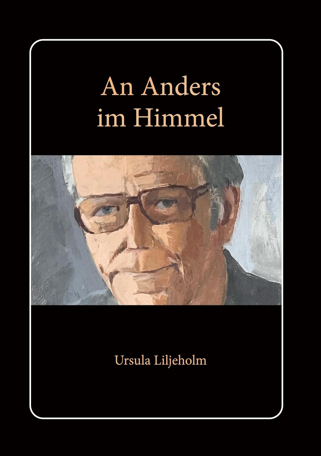 Cover: 9789180570664 | An Anders im Himmel | Ursula Liljeholm | Taschenbuch | Paperback