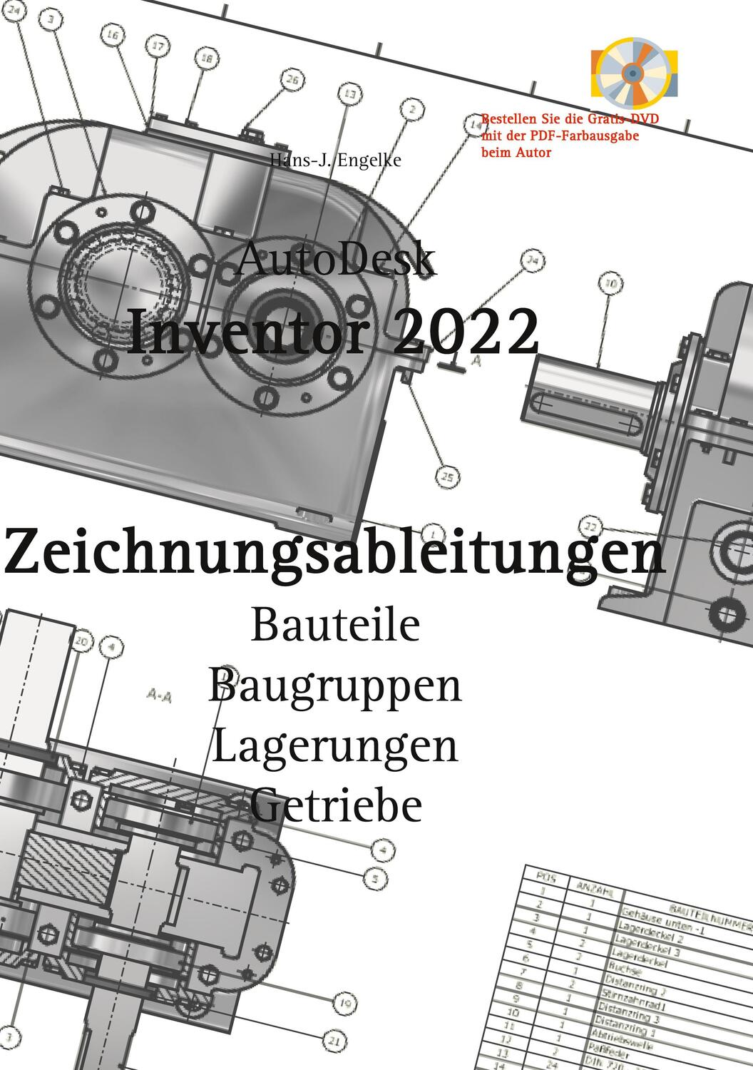 Cover: 9783753472126 | AutoDesk Inventor 2022 Zeichnungsableitungen | Hans-J. Engelke | Buch