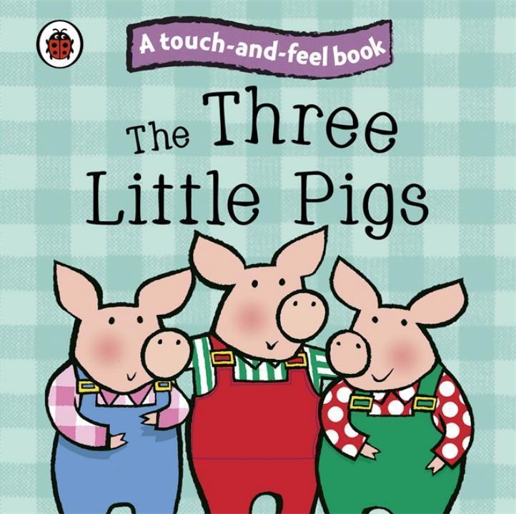Cover: 9781409304524 | The Three Little Pigs: Ladybird Touch and Feel Fairy Tales | Buch