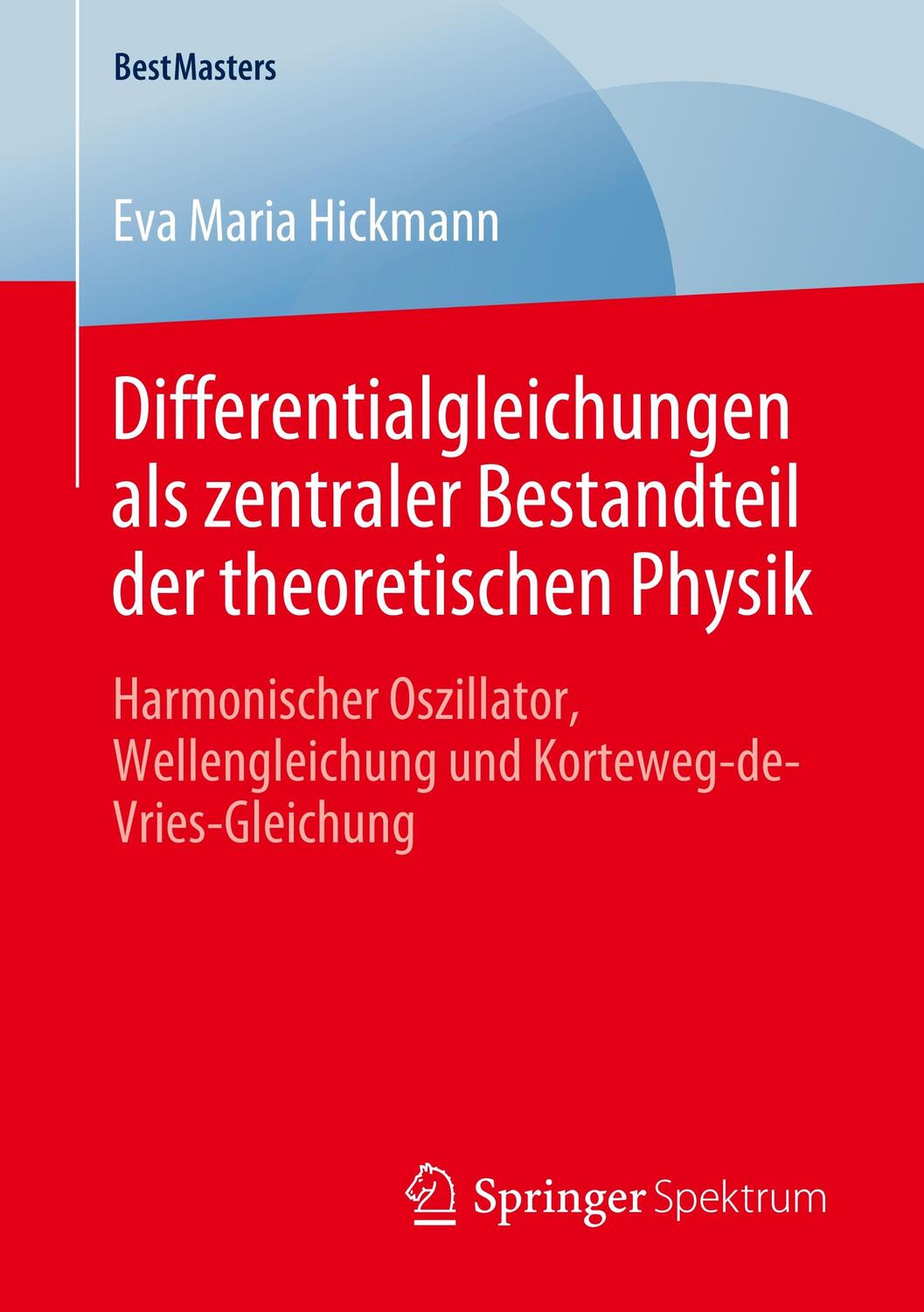 Cover: 9783658298975 | Differentialgleichungen als zentraler Bestandteil der theoretischen...