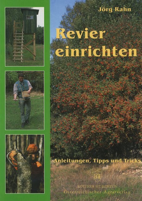 Cover: 9783788812362 | Revier einrichten | Anleitungen, Tipps und Tricks | Jörg Rahn | Buch