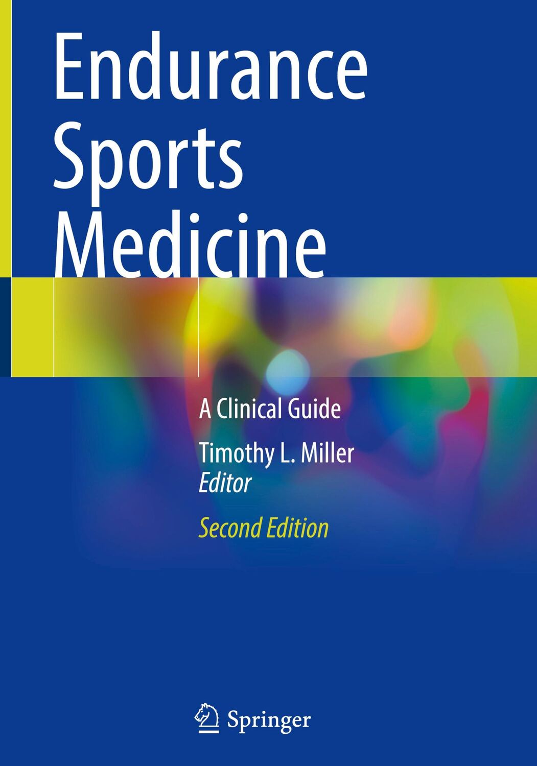 Cover: 9783031265990 | Endurance Sports Medicine | A Clinical Guide | Timothy L. Miller | xii