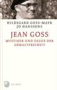 Cover: 9783843601726 | Jean Goss | Mystiker und Zeuge der Gewaltfreiheit | Goss-Mayr | Buch