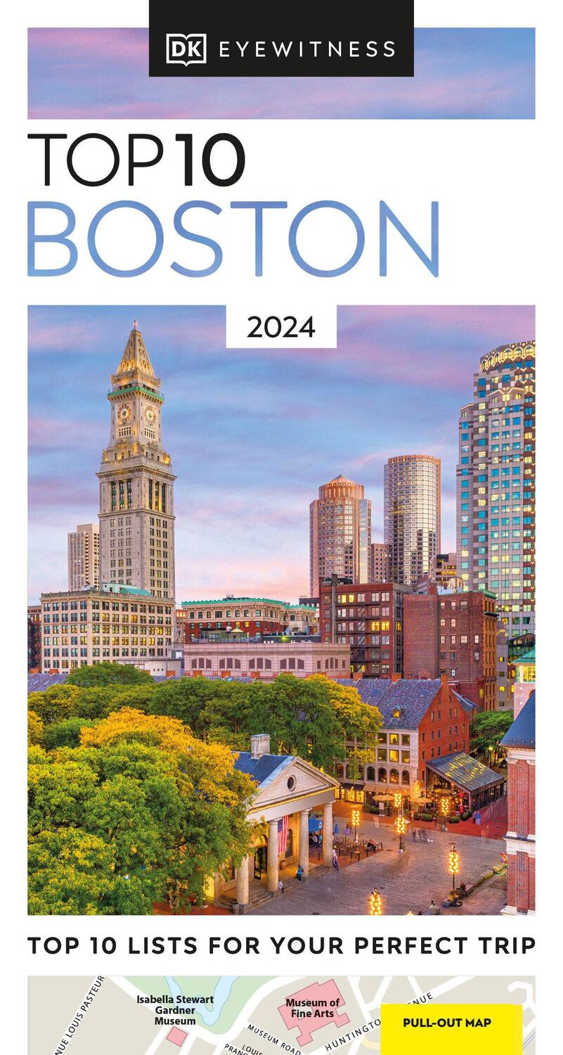 Cover: 9780241615836 | DK Eyewitness Top 10 Boston | Dk Eyewitness | Taschenbuch | Englisch