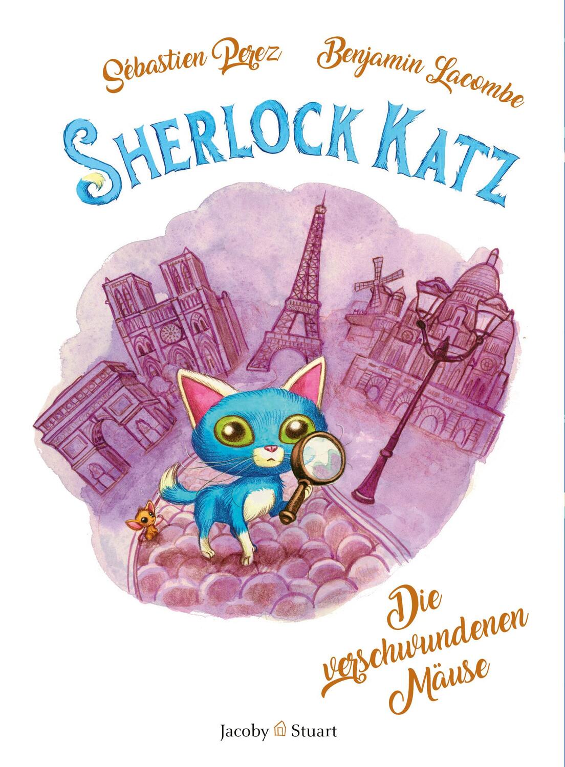 Cover: 9783964281210 | Sherlock Katz | Band 1: Die verschwundenen Mäuse | Sébastien Perez