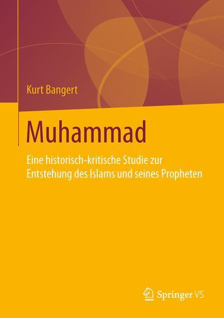 Cover: 9783658129552 | Muhammad | Kurt Bangert | Buch | HC runder Rücken kaschiert | Deutsch