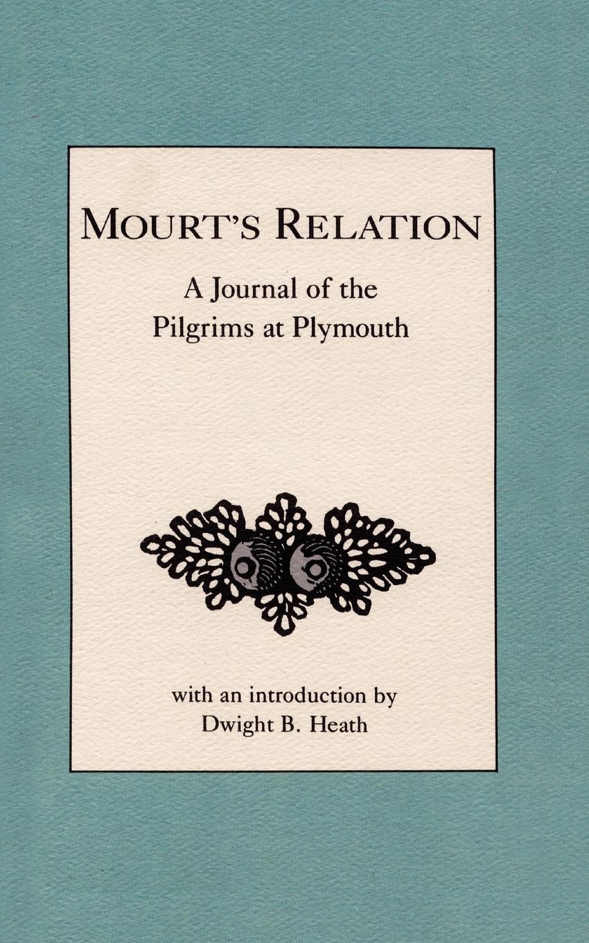 Cover: 9780918222848 | Mourt's Relation | A Journal of the Pilgrims at Plymouth | Taschenbuch
