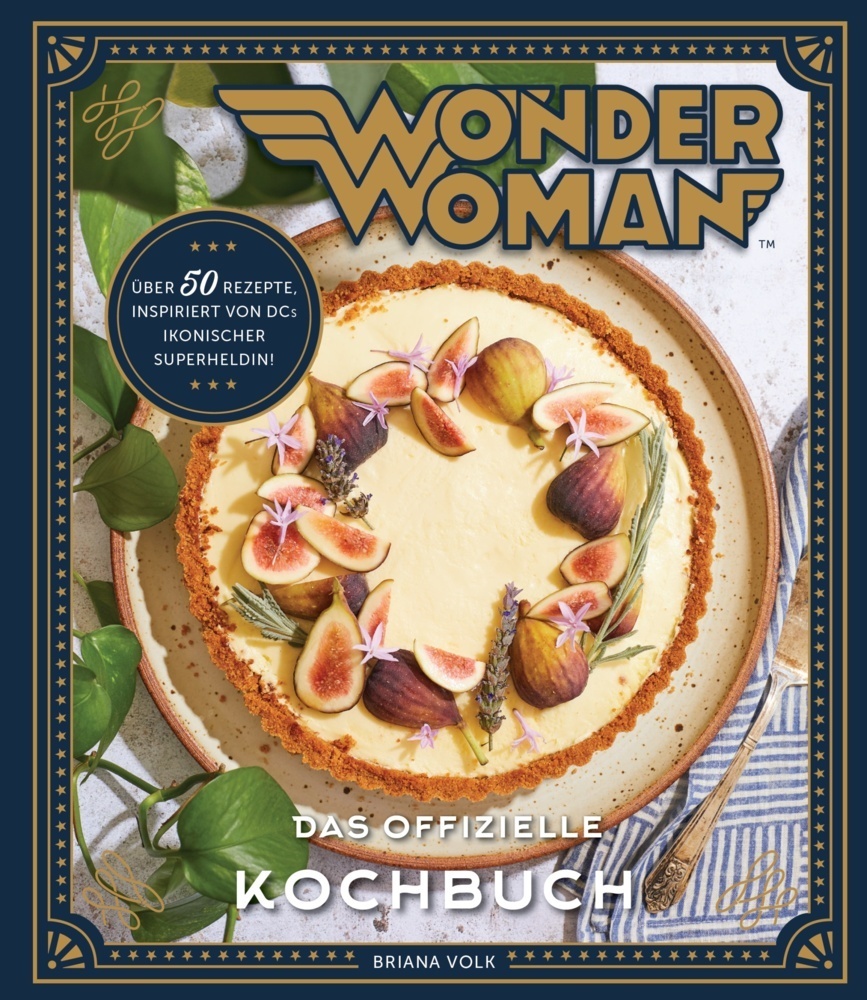 Cover: 9783833239625 | Wonder Woman: Das offizielle Kochbuch | Briana Volk | Buch | 136 S.