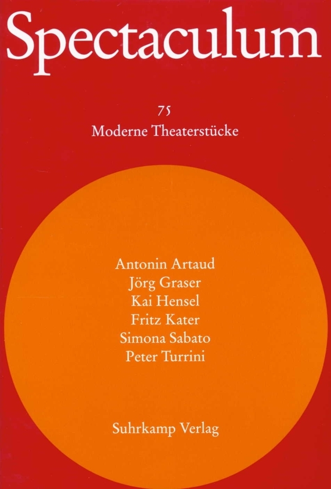 Cover: 9783518416181 | Spectaculum 75 | Sechs moderne Theaterstücke | Antonin Artaud (u. a.)