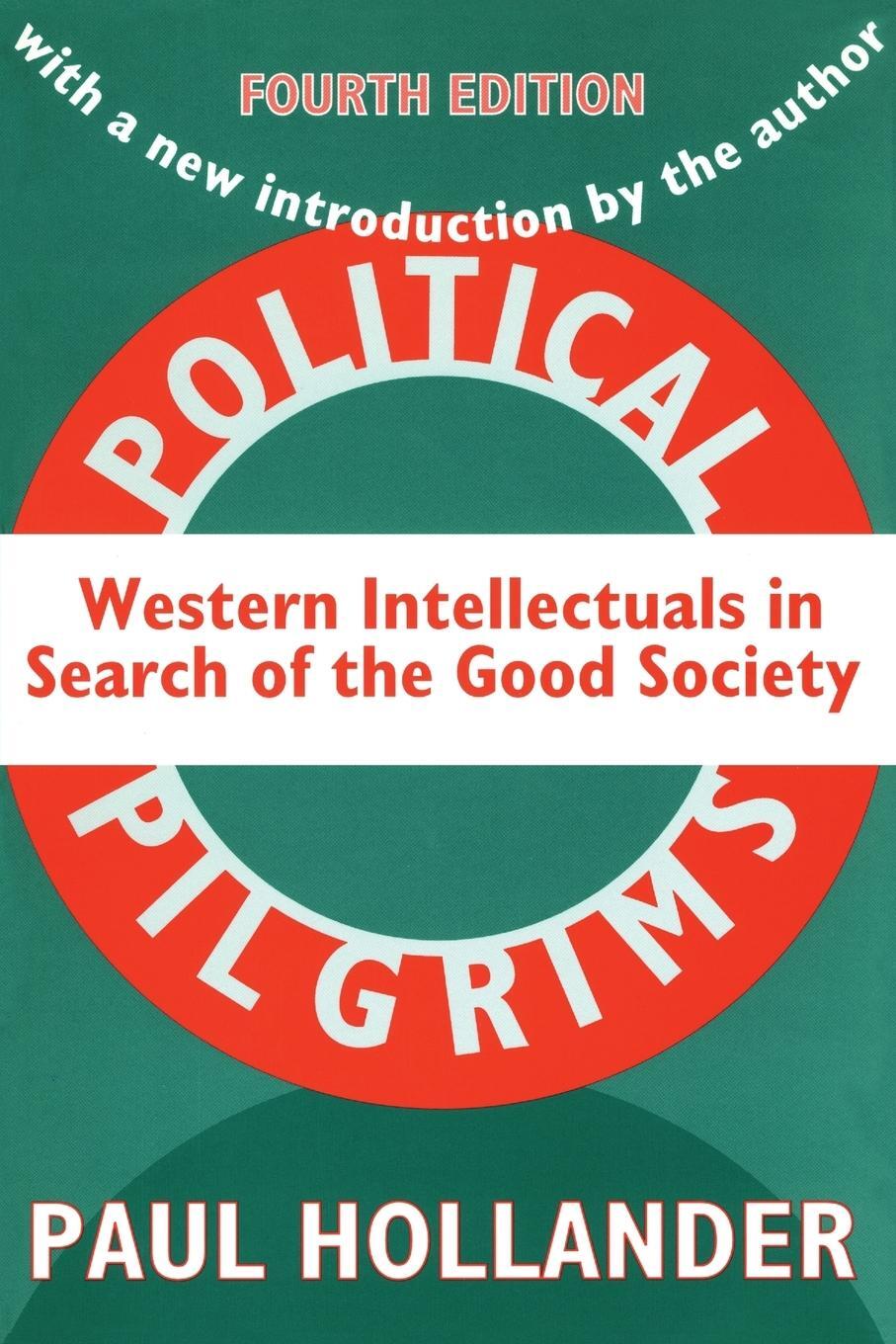 Cover: 9781560009542 | Political Pilgrims | Edward Banfield | Taschenbuch | Paperback | 1997