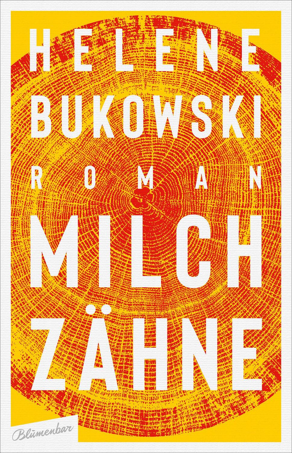 Cover: 9783351050689 | Milchzähne | Roman | Helene Bukowski | Buch | Deutsch | 2019