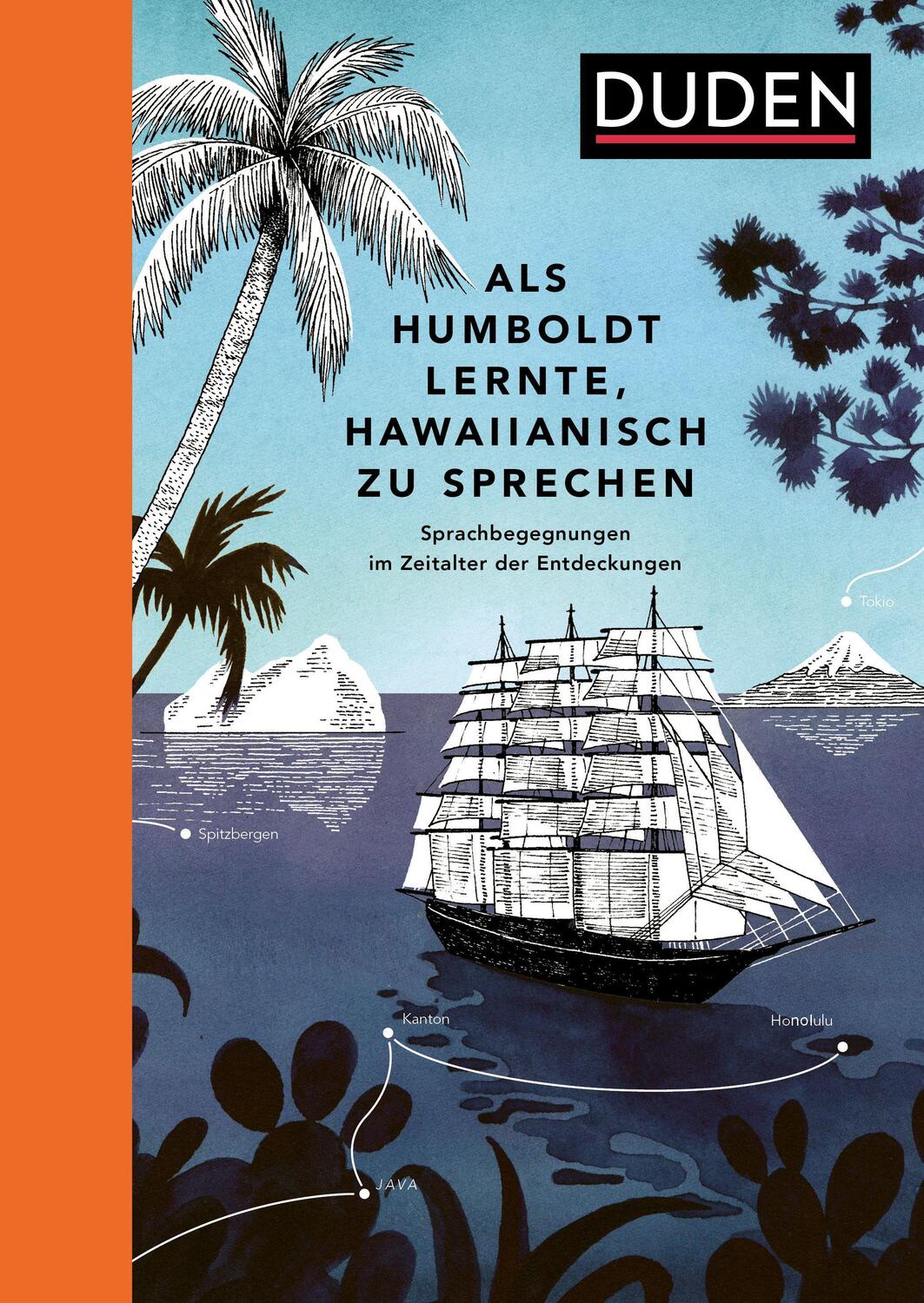 Cover: 9783411059881 | Als Humboldt lernte, Hawaiianisch zu sprechen | Rita Mielke | Buch
