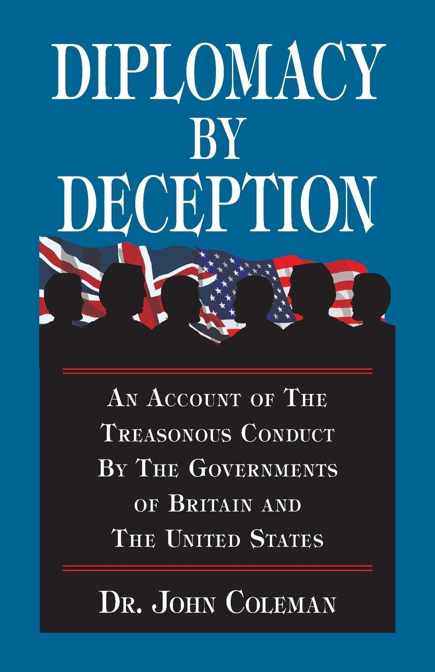 Cover: 9780964010482 | Diplomacy By Deception | John Coleman | Taschenbuch | Paperback | 2016