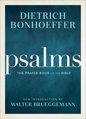 Cover: 9781506480190 | Psalms | The Prayer Book of the Bible | Dietrich Bonhoeffer | Buch