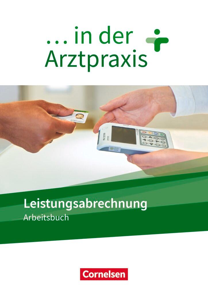 Cover: 9783064518742 | ... in der Arztpraxis. Leistungsabrechnung - Arbeitsbuch | Taschenbuch