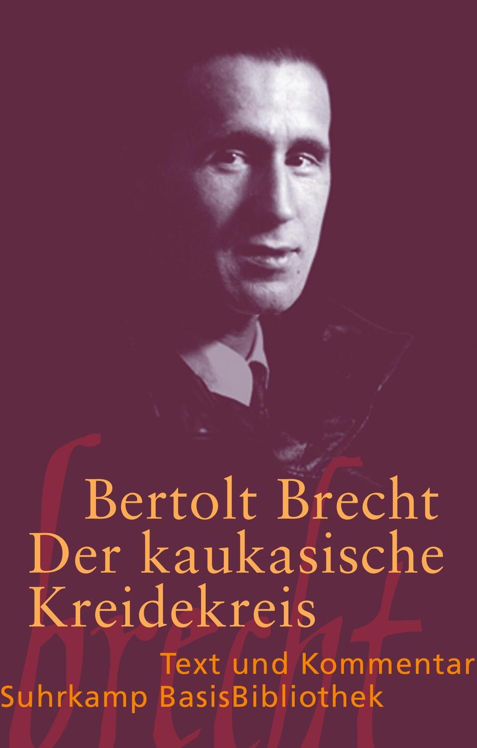 Cover: 9783518188422 | Der kaukasische Kreidekreis | Text und Kommentar | Bertolt Brecht