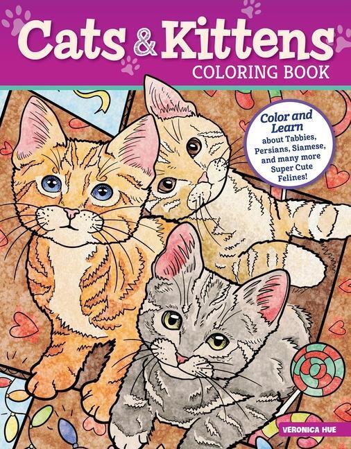 Cover: 9781497205819 | Cats & Kittens Coloring Book: Color and Learn about Tabbies,...