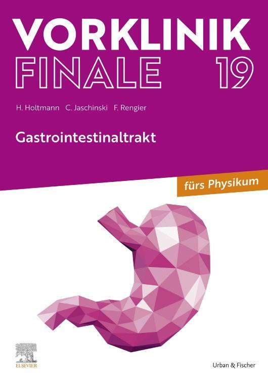 Cover: 9783437443152 | Vorklinik Finale 19 | Gastrointestinaltrakt | Fabian Rengier | Buch