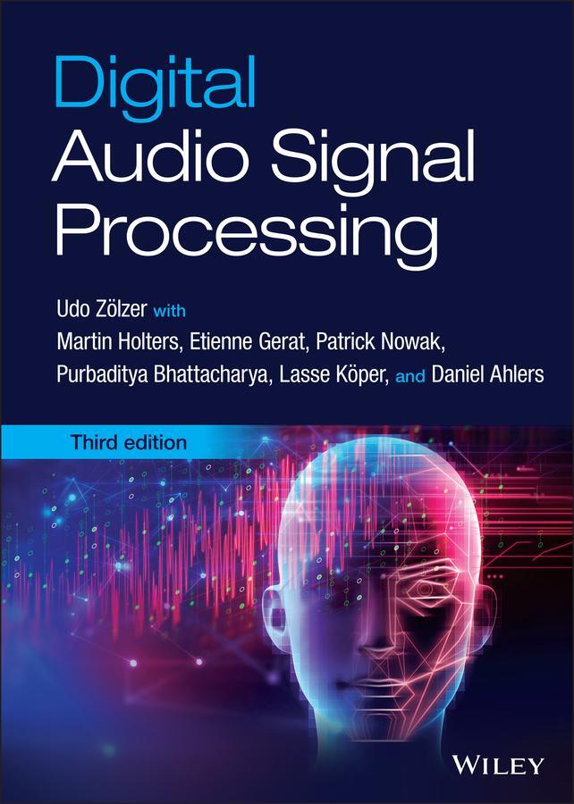 Cover: 9781119832676 | Digital Audio Signal Processing | Udo Zolzer | Buch | 416 S. | 2022